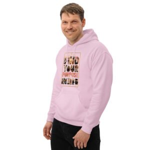 Find Your Purpose in Life Unisex Hoodie – Inspirational Graphic Sweatshirt - Image 62