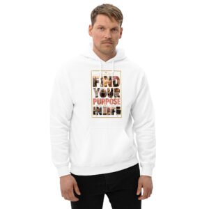 Find Your Purpose in Life Unisex Hoodie – Inspirational Graphic Sweatshirt - Image 50