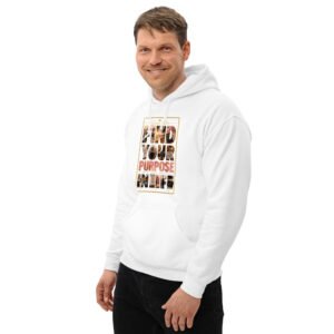 Find Your Purpose in Life Unisex Hoodie – Inspirational Graphic Sweatshirt - Image 63
